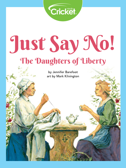 Title details for Just Say No! The Daughters of Liberty by Jennifer Barefoot - Wait list